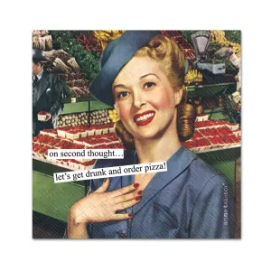 Order Pizza! Funny Cocktail Napkins by Anne Taintor